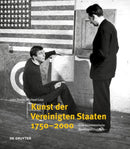 Kunst der Vereinigten Staaten 1750-2000 : Eine kommentierte Quellenanthologie-9783110612462