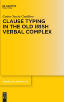 Clause Typing in the Old Irish Verbal Complex-9783110680300