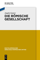Die Romische Gesellschaft