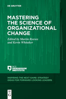 Mastering the Science of Organizational Change-9783110697711