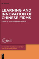 Learning and Innovation of Chinese Firms-9783110714937