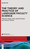 Theory and Practice of Language Faculty Science