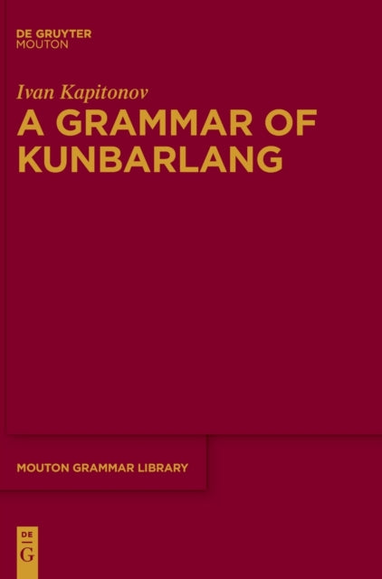 A Grammar of Kunbarlang-9783110741247