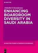 Enhancing Boardroom Diversity in Saudi Arabia-9783110741612