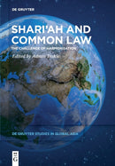 Shari'ah and Common Law : The Challenge of Harmonisation-9783110766684