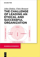 The Challenge of Leading an Ethical and Successful Organization-9783110780819