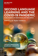 Second Language Learning and the COVID-19 Pandemic