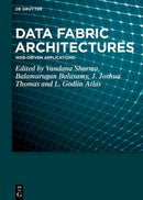 Data Fabric Architectures : Web-Driven Applications-9783111000824