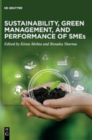 Sustainability, Green Management, and Performance of SMEs-9783111169323