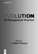 Evolution of Management Practice-9783111316505
