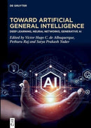 Toward Artificial General Intelligence : Deep Learning, Neural Networks, Generative AI-9783111323565