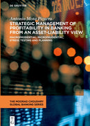 Strategic Management of Profitability in Banking from an Asset-Liability View