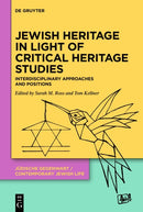 Jewish Heritage in Light of Critical Heritage Studies