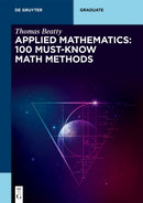 Applied Mathematics: 100 Must-Know Math Methods