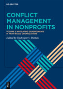 Conflict Management in Nonprofits : Volume 2: Navigating Disagreements in Faith-based Organizations-9783111632490