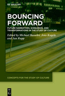 Bouncing Forward
