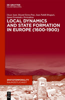 Local Dynamics and State Formation in Europe (1600-1900)