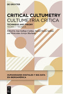 Critical Cultumetry / Cultumetria critica