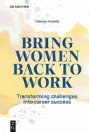 Bring Women Back to Work