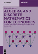 Algebra and Discrete Mathematics for Economics