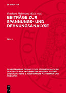 Beiträge zur Spannungs- und Dehnungsanalyse. Teil 5