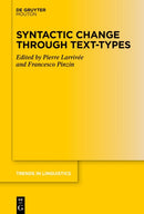 Syntactic Change Through Text-Types