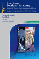 Pocket Atlas of Sectional Anatomy, Vol. II: Thorax, Heart, Abdomen and Pelvis : Computed Tomography and Magnetic Resonance Imaging-9783131256041