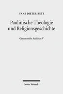 Paulinische Theologie und Religionsgeschichte