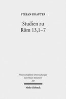Studien zu Rom 13,1-7 : Paulus und der politische Diskurs der neronischen Zeit-9783161500992