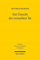 Das Unrecht der versuchten Tat