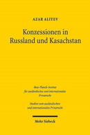 Konzessionen in Russland und Kasachstan
