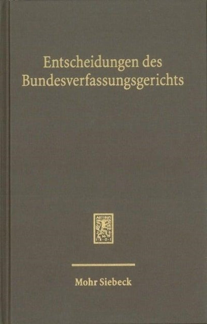 Entscheidungen des Bundesverfassungsgerichts (BVerfGE)