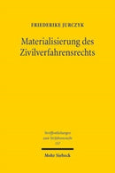 Materialisierung des Zivilverfahrensrechts