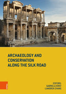 Archaeology and Conservation along the Silk Road-9783205200444