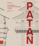 PATAN : Conservation at a World Heritage Site in Nepal-9783205220008