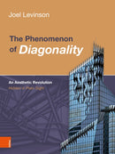 The Phenomenon of Diagonality : An Aesthetic Revolution Hidden in Plain Sight-9783205222477