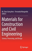 Materials for Construction and Civil Engineering : Science, Processing, and Design-9783319082356