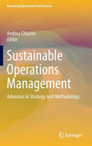 Sustainable Operations Management : Advances in Strategy and Methodology-9783319140018