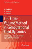 The Finite Volume Method in Computational Fluid Dynamics : An Advanced Introduction with OpenFOAMr and Matlab-9783319168739