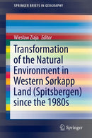 Transformation of the natural environment in Western Sorkapp Land (Spitsbergen) since the 1980s-9783319265728