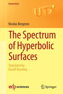 The Spectrum of Hyperbolic Surfaces-9783319276649
