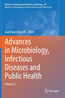 Advances in Microbiology, Infectious Diseases and Public Health : Volume 2-9783319279343