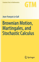 Brownian Motion, Martingales, and Stochastic Calculus-9783319310886
