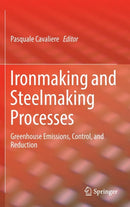 Ironmaking and Steelmaking Processes