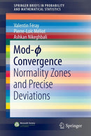 Mod-? Convergence : Normality Zones and Precise Deviations-9783319468211
