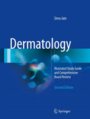 Dermatology : Illustrated Study Guide and Comprehensive Board Review-9783319473932