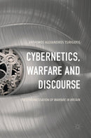 Cybernetics, Warfare and Discourse