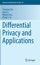 Differential Privacy and Applications-9783319620022