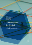 Literature and the Global Contemporary-9783319630540