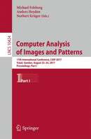 Computer Analysis of Images and Patterns : 17th International Conference, CAIP 2017, Ystad, Sweden, August 22-24, 2017, Proceedings, Part I-9783319646886